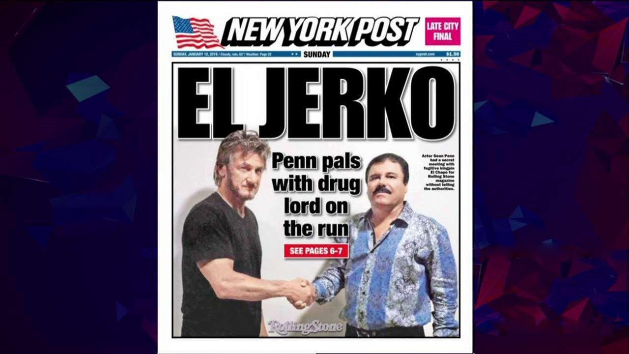 Why did Sean Penn really interview 'El Chapo'?