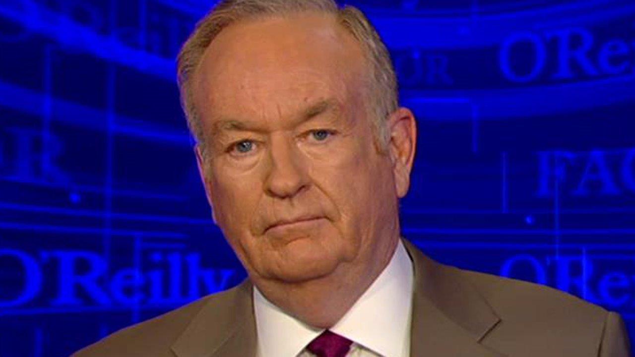 Bill O’Reilly: Apakah kekerasan akan mengaburkan pemilihan presiden mendatang?