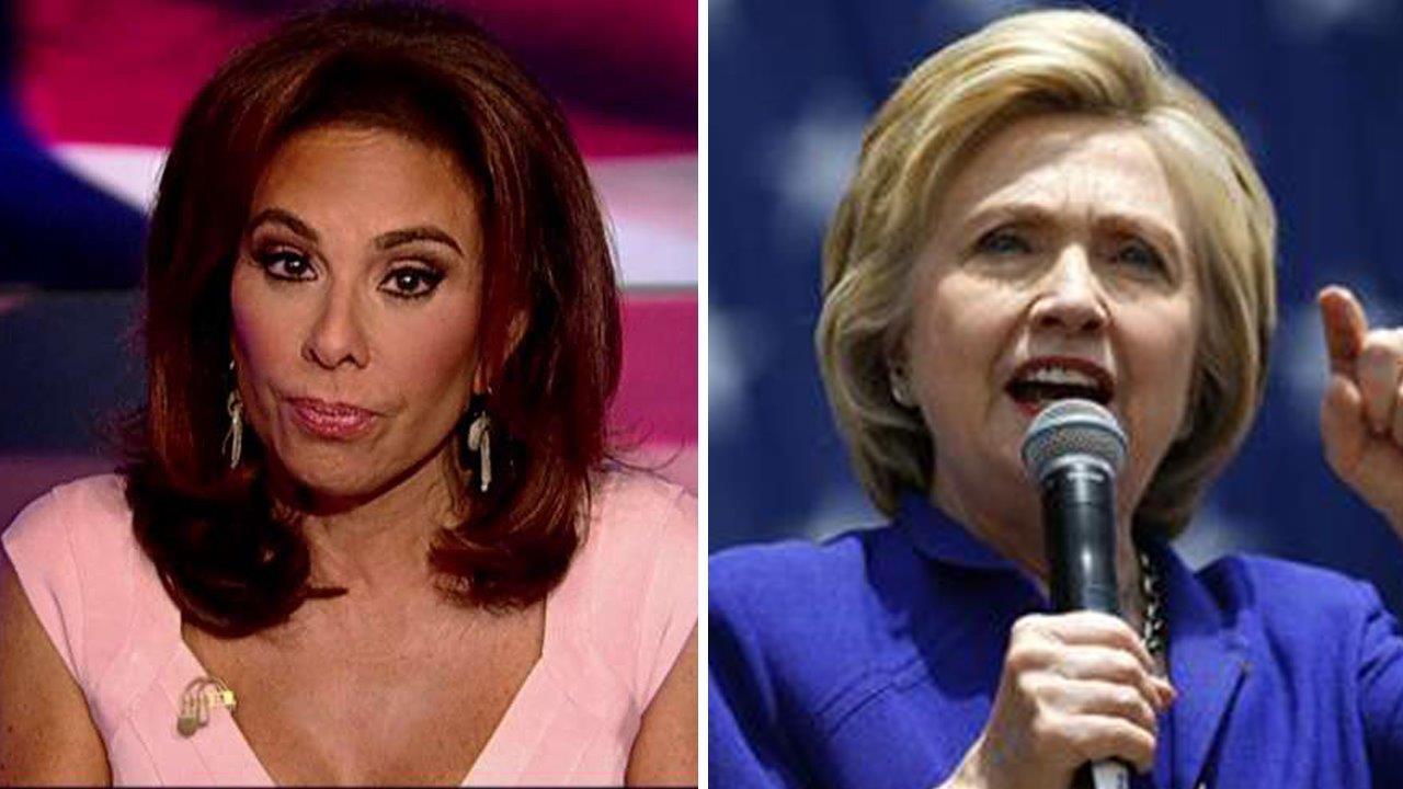 Judge Jeanine: Clinton lied to the public and the FBI