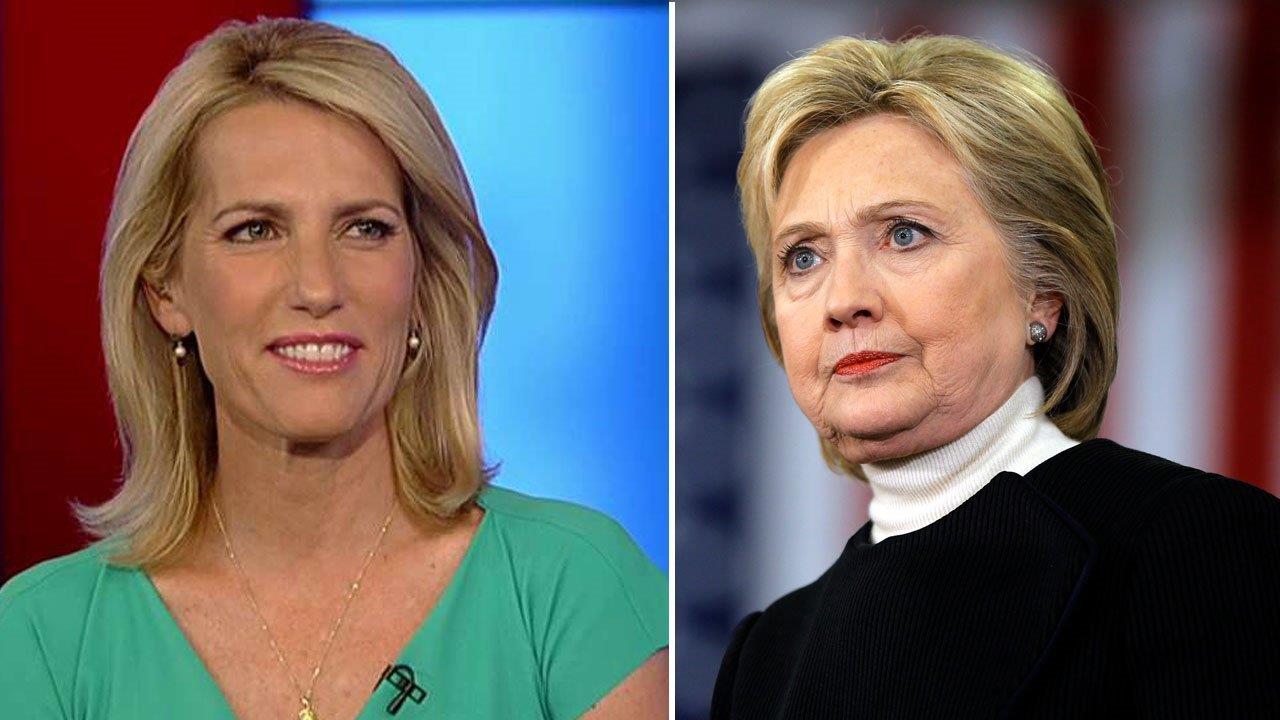 Ingraham: Clinton has given up on defending her record