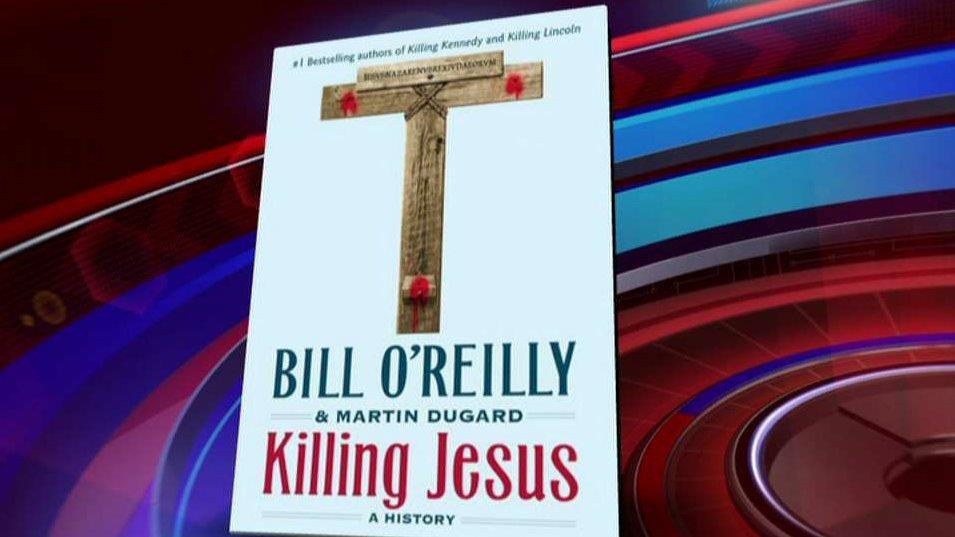 'Killing Jesus' out in paperback