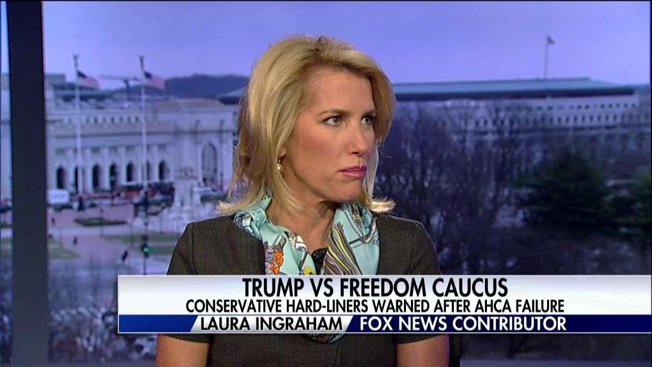 Laura Ingraham on Trump vs. the Freedom Caucus