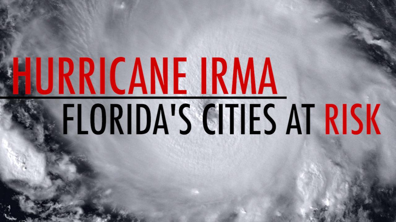 Hurricane Irma: Florida’s cities at risk