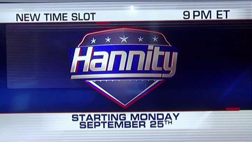 'Hannity' moves to 9 pm ET on Monday