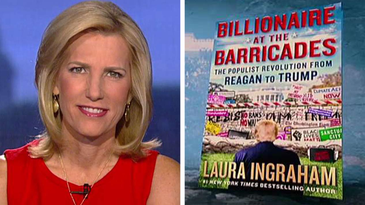 Laura Ingraham on new book 'Billionaire at the Barricades'