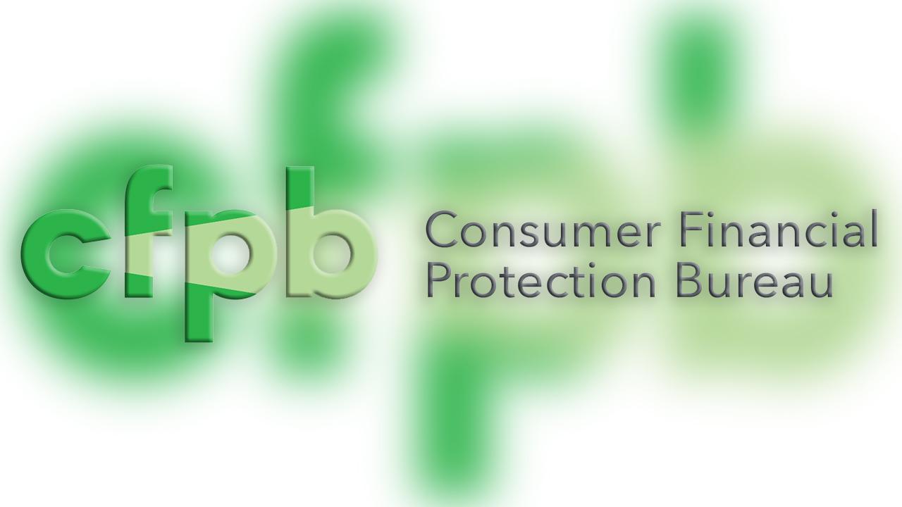 Знаете ли, че Бюрото за финансова защита на потребителите (CFPB)