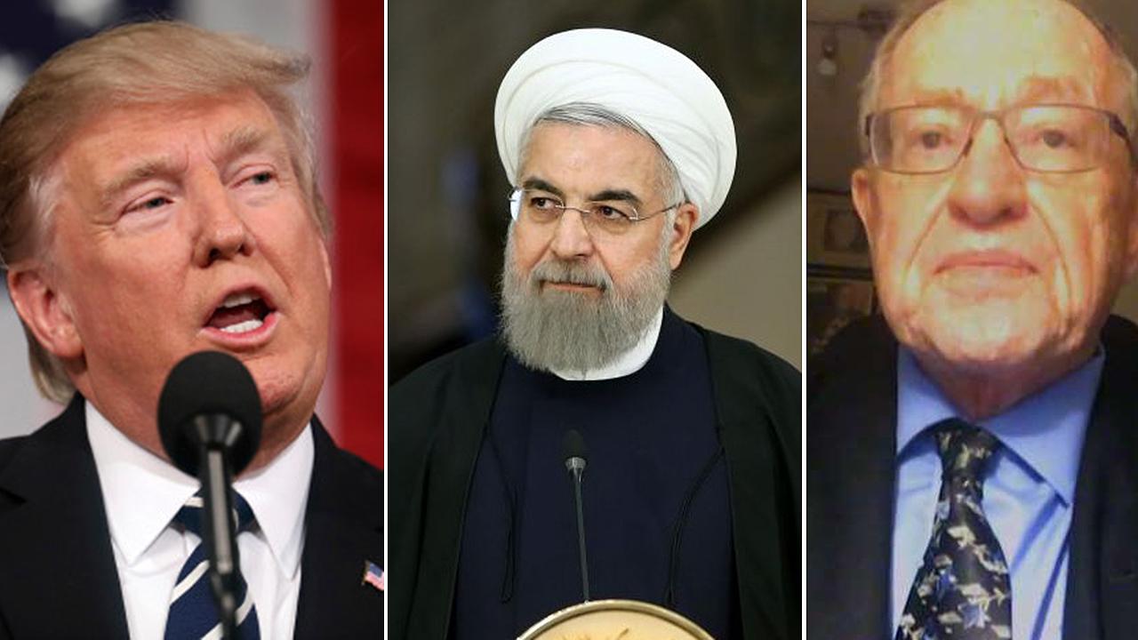 Alan Dershowitz on President Trump's Iran strategy