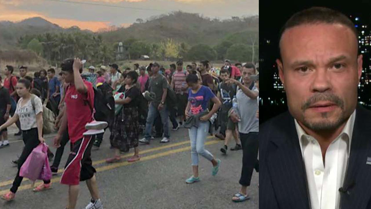 Dan Bongino: You can't have a country without borders