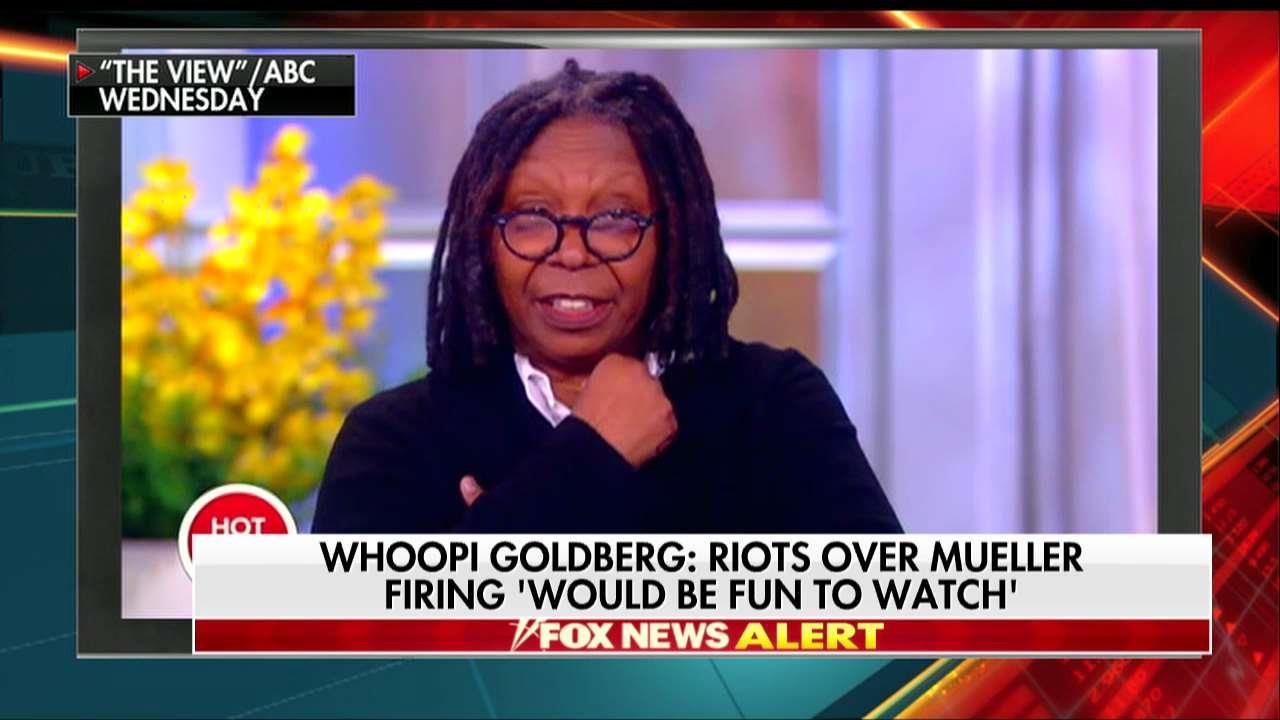 Whoopi Goldberg: Riots Over Mueller Firing 'Would Be Fun to Watch'