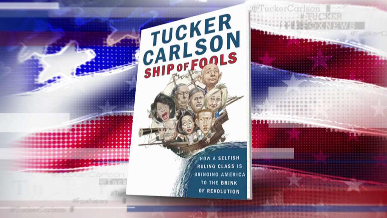 Coming soon: Tucker's 'Ship of Fools'