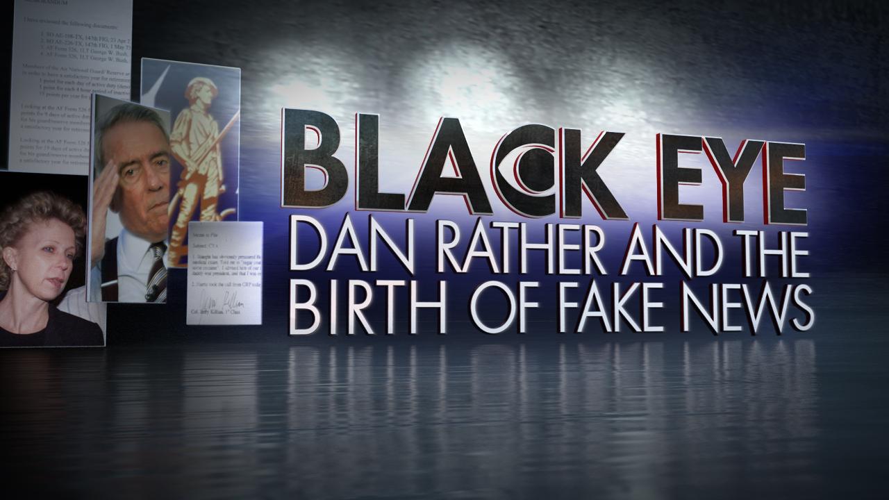 Preview Black Eye: Dan Rather and the Birth of Fake News