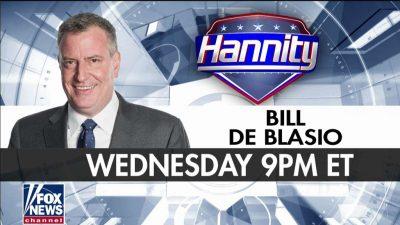 Bill de Blasio to appear on 'Hannity'
