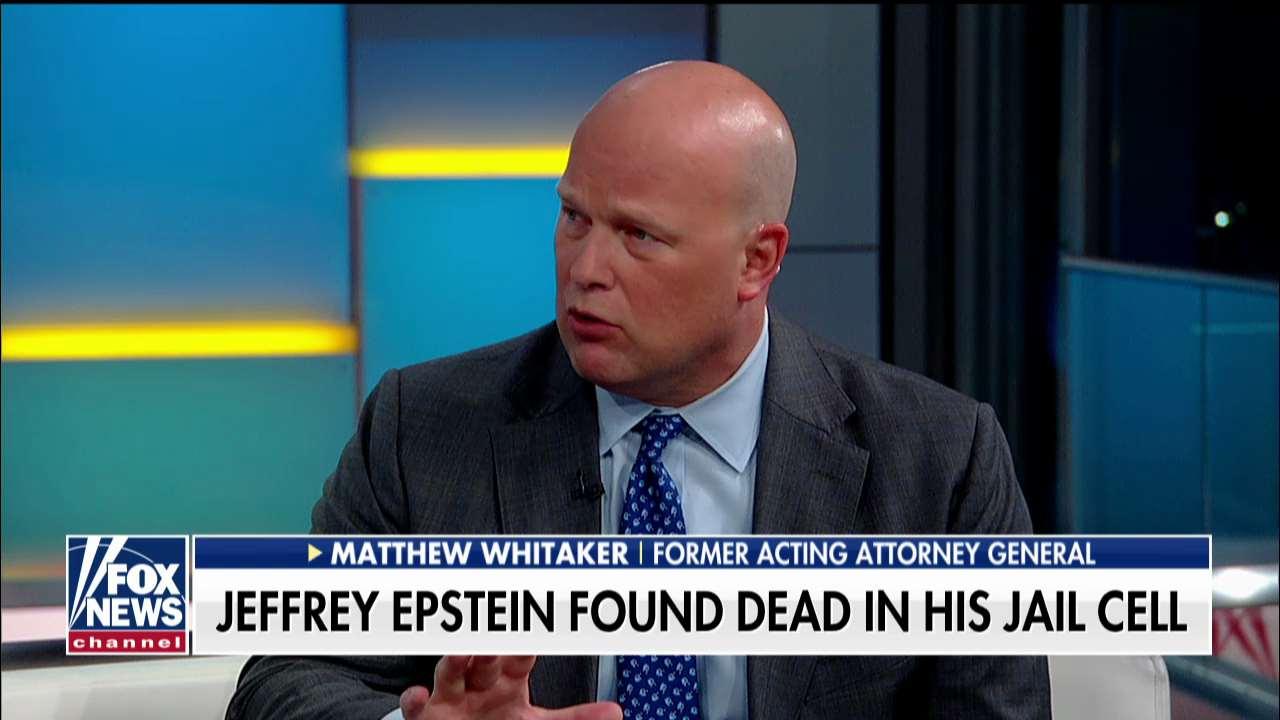 Former Acting AG Whitaker on Jeffrey Epstein's apparent suicide: 'Something doesn't add up' 