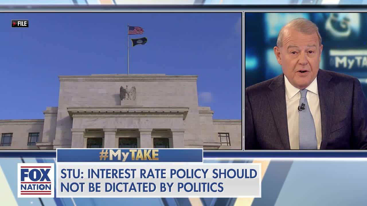 Varney warning to the Federal Reserve 'Politics is not your job -- knock it off'