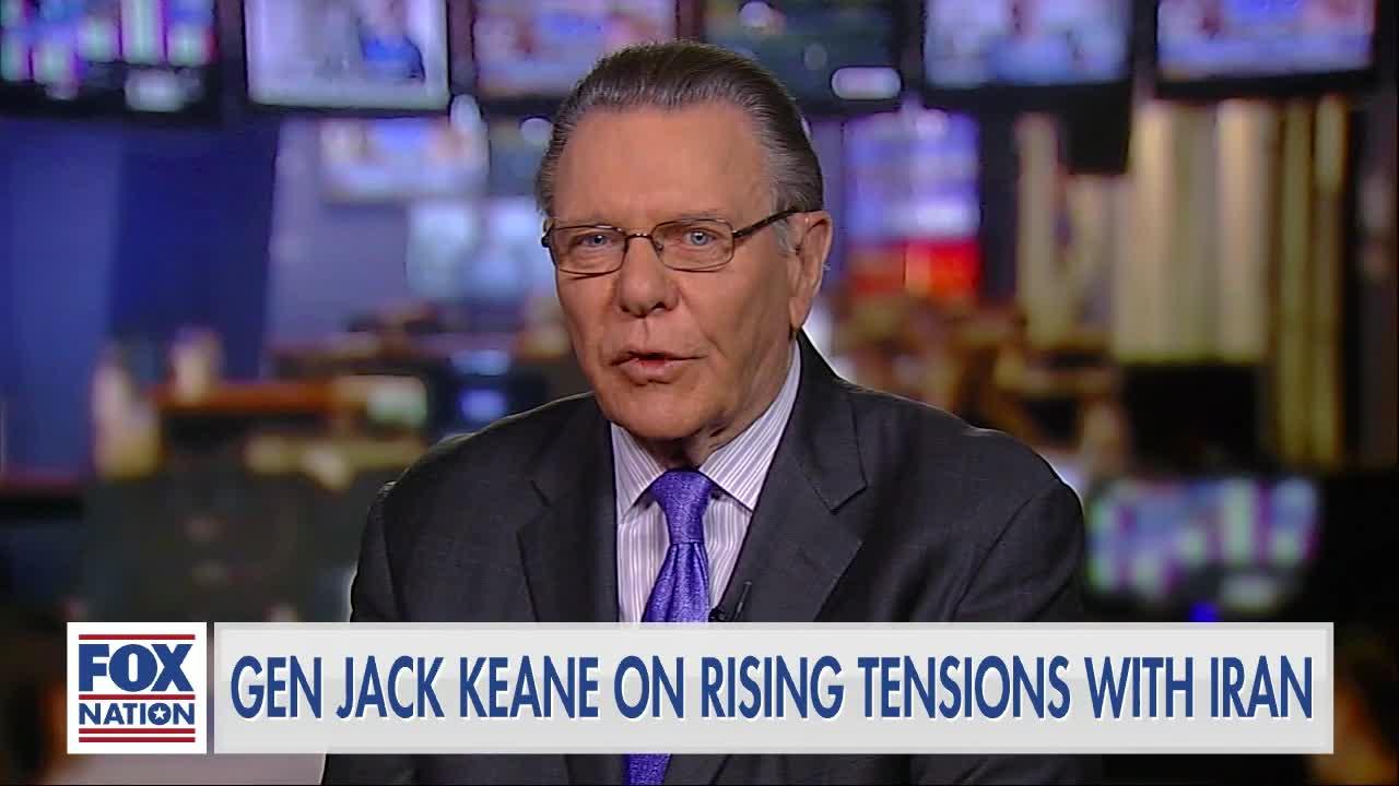 General Keane calls for 'robust retaliation' against Iran, says military response necessary to stop worldwide recession