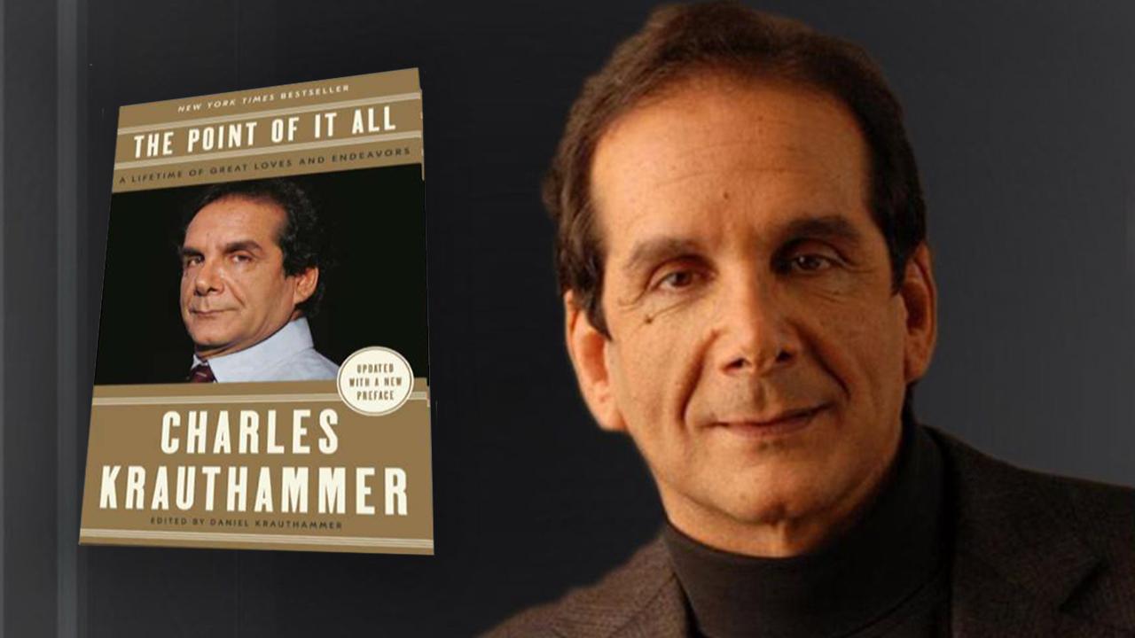 Charles Krauthammer's 'The Point of It All' now available in paperback