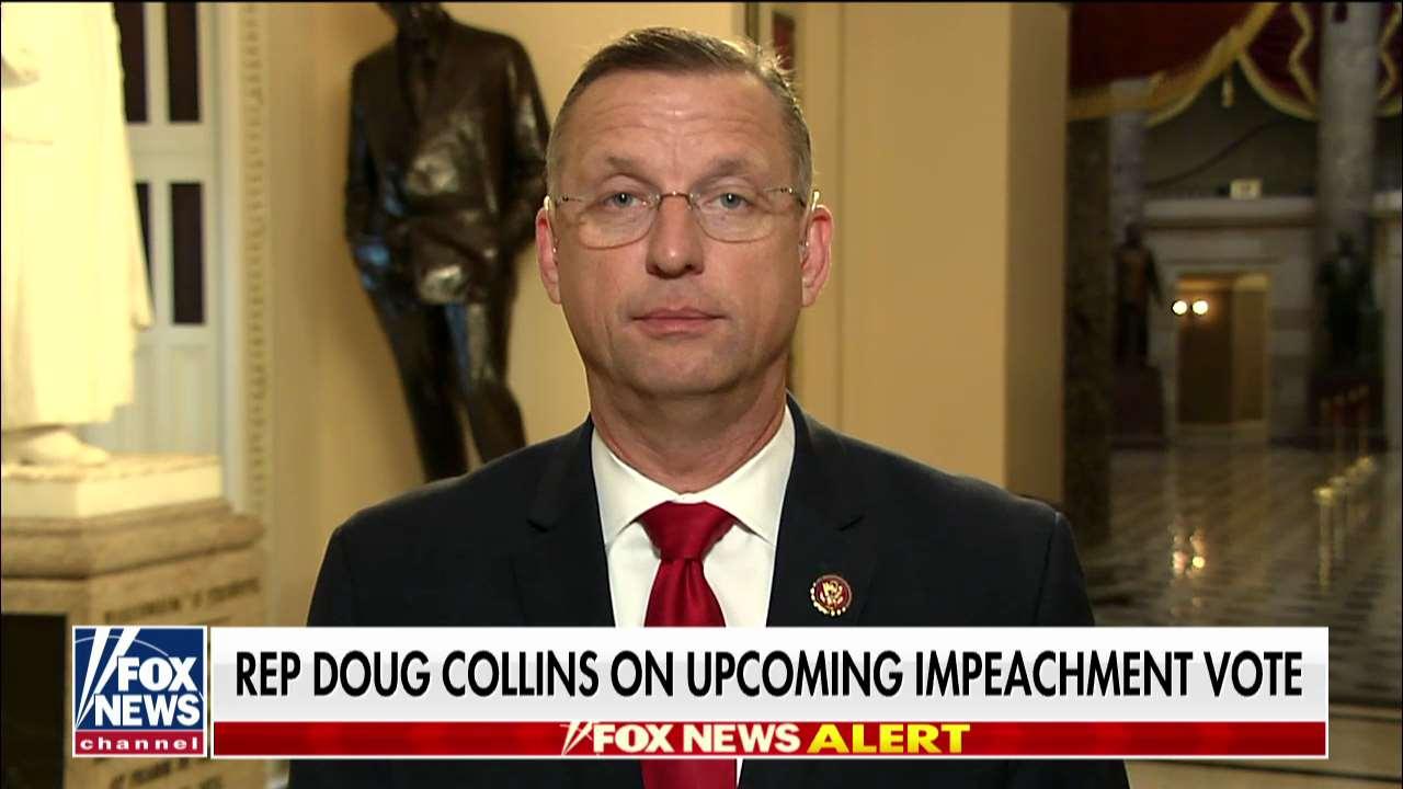 Rep. Collins: House impeachment vote confirms everything Democrats are doing is wrong 