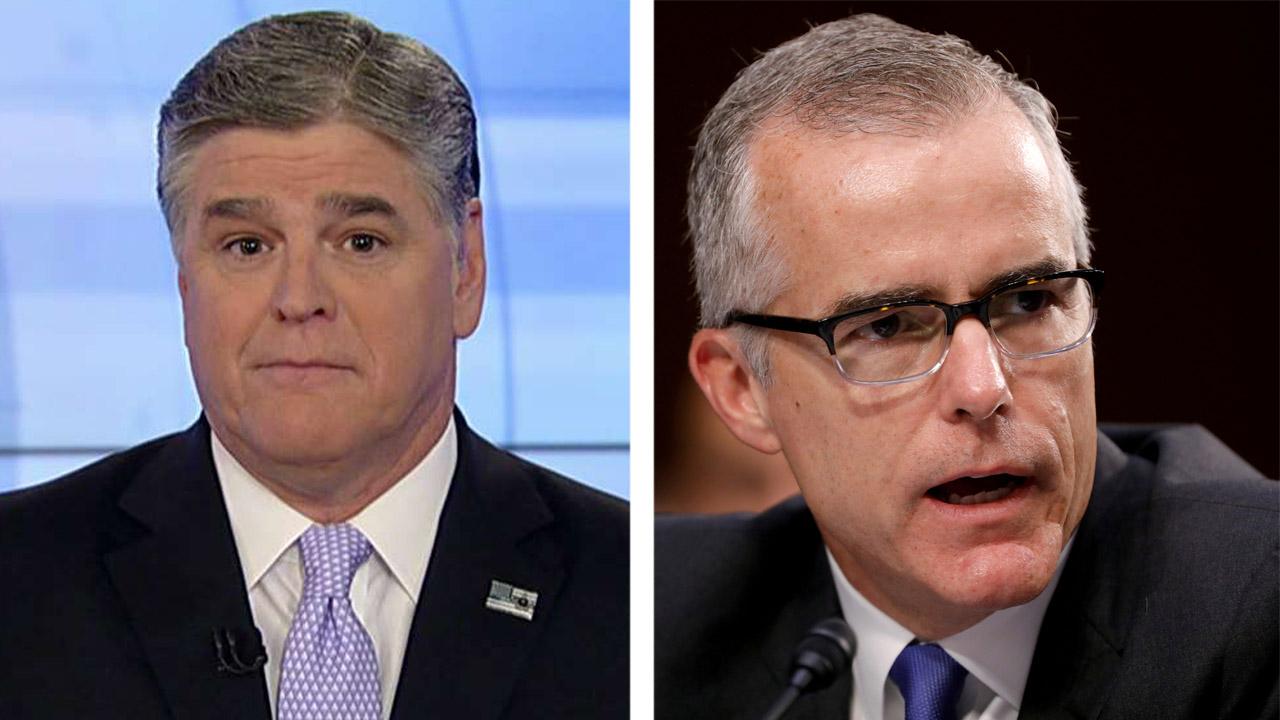 Hannity: McCabe is as corrupt and crooked as they come | Fox News